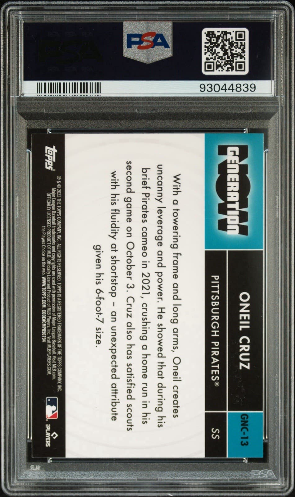 2022 Topps Chrome Update Series - Generation Now Chrome Oneil Cruz (RC). PSA 10.