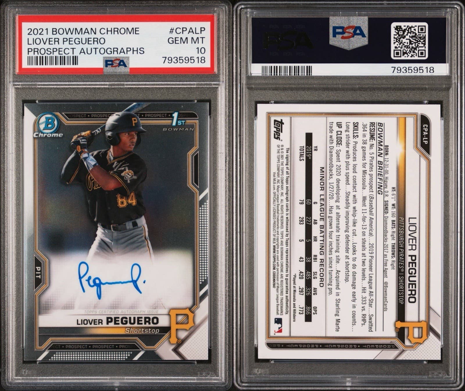 2021 Bowman Chrome - Prospect Autographs Liover Peguero (RC) CPA-LP. PSA 10!