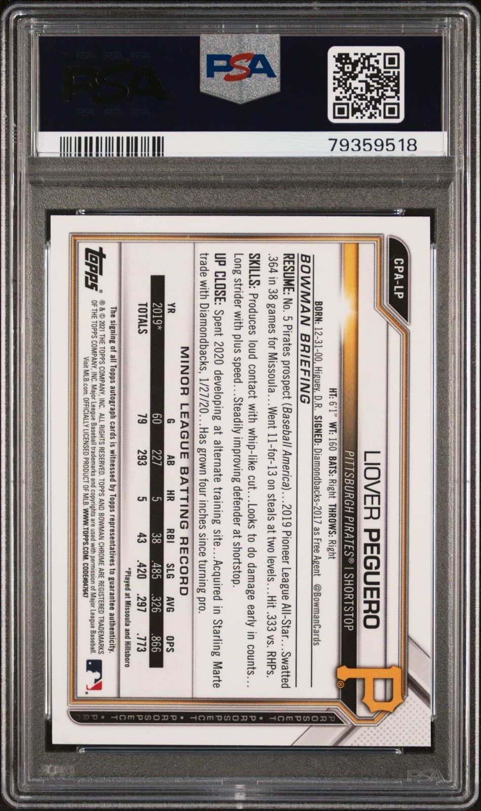 2021 Bowman Chrome - Prospect Autographs Liover Peguero (RC) CPA-LP. PSA 10!