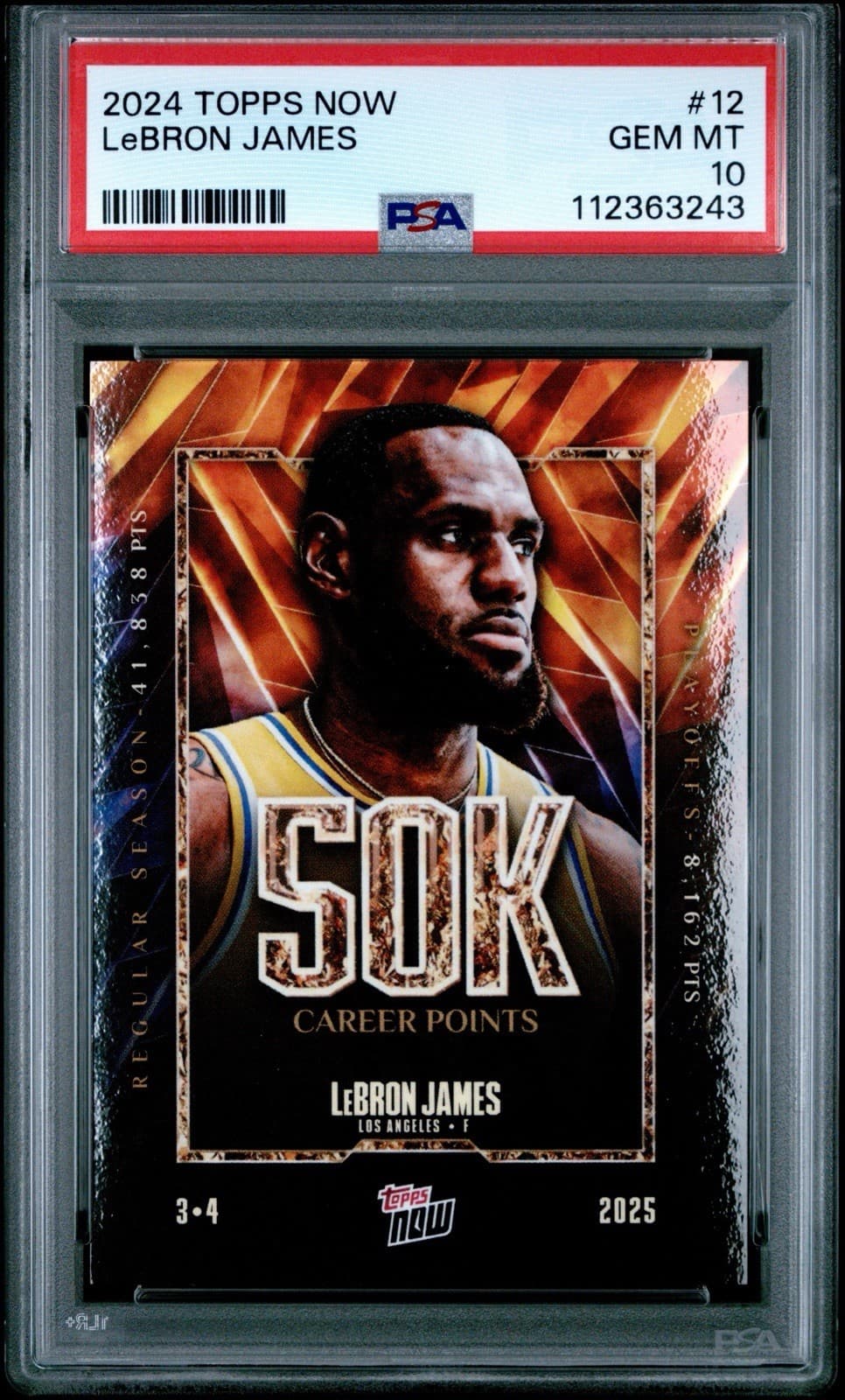 2024-25 Topps Now - LeBron James #12 - 50K Career Points. PSA 10 GEM MT