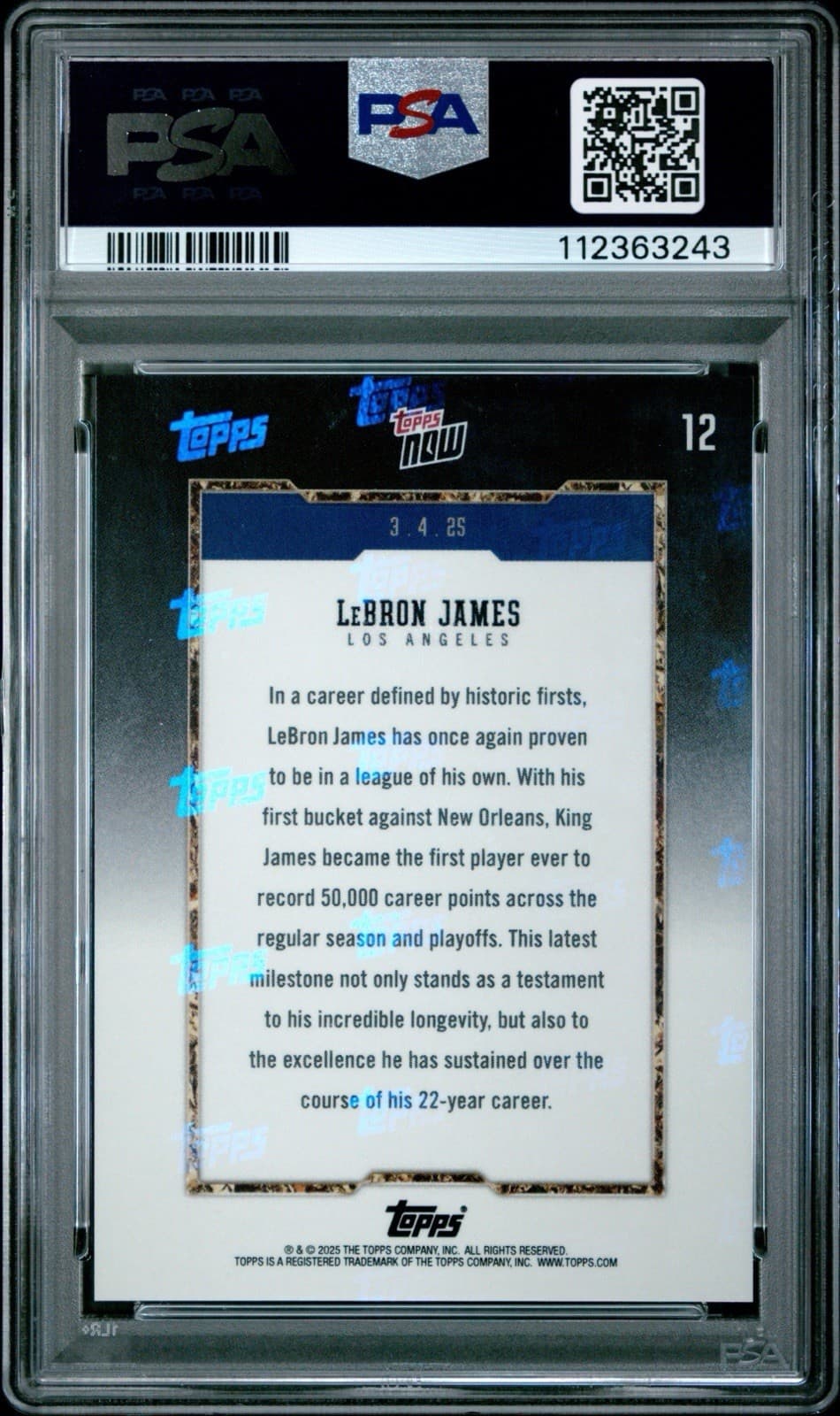 2024-25 Topps Now - LeBron James #12 - 50K Career Points. PSA 10 GEM MT