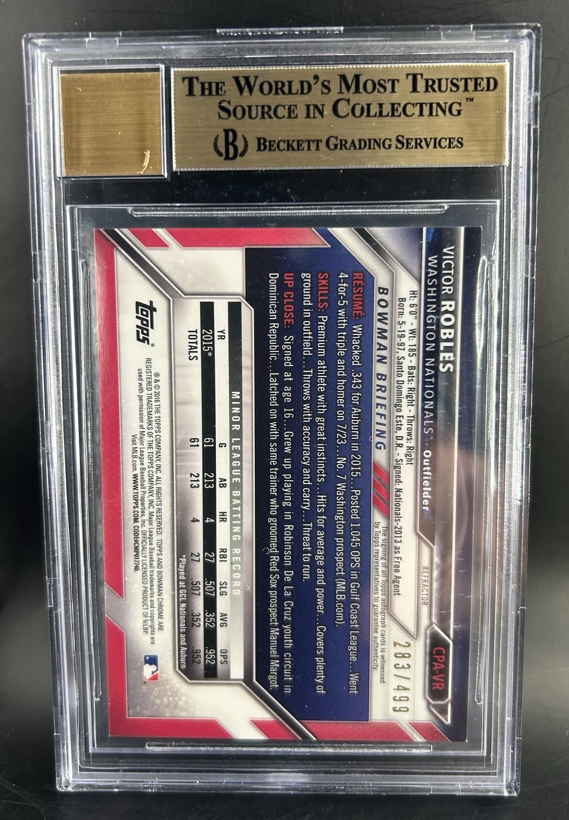 2016 Bowman Chrome Prospect Autos- Victor Robles (RC) Refractor /499. BGS 9.5/10
