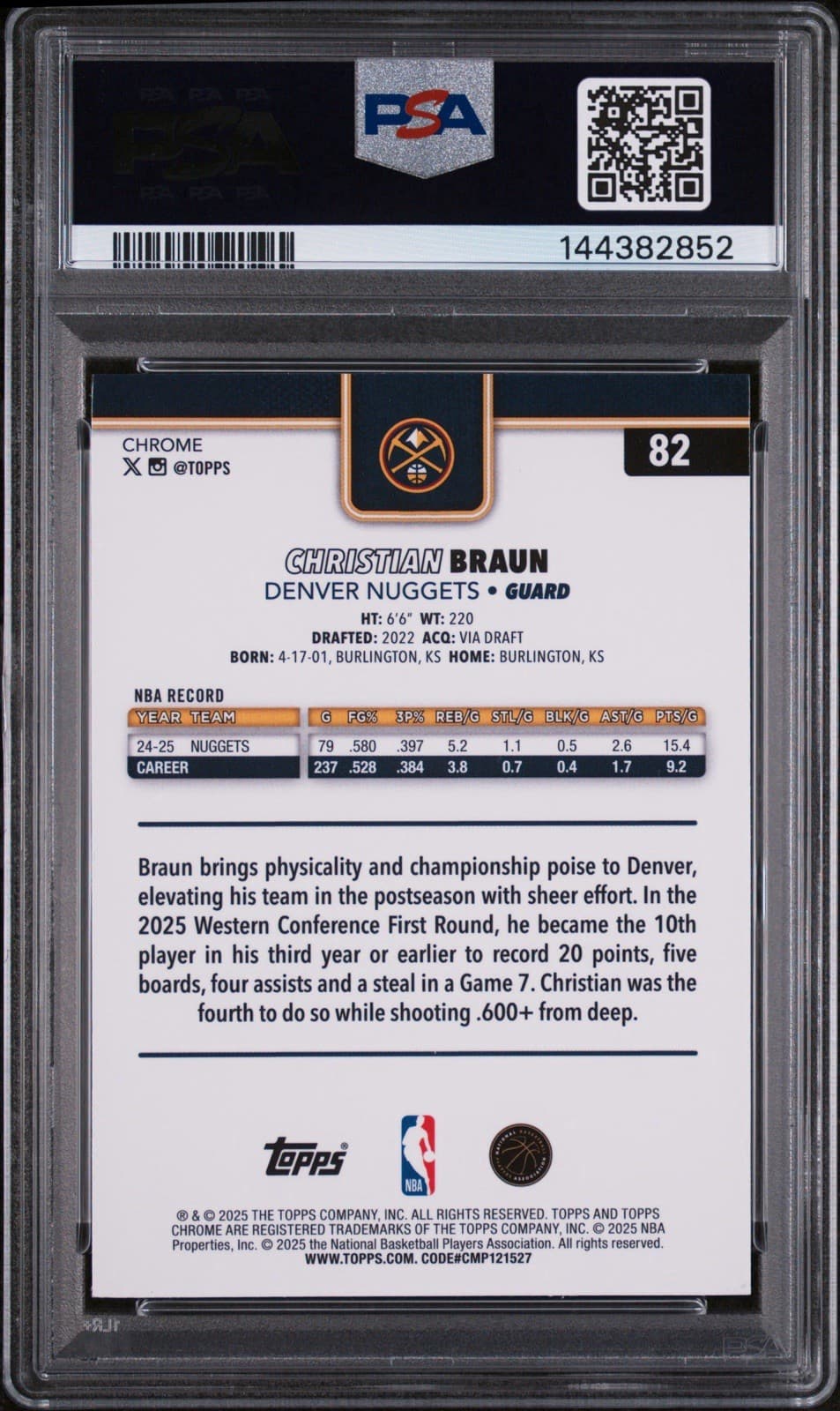 2025 Topps Chrome - Christian Braun #82 Yellow Basketball Refractor /275. PSA 10