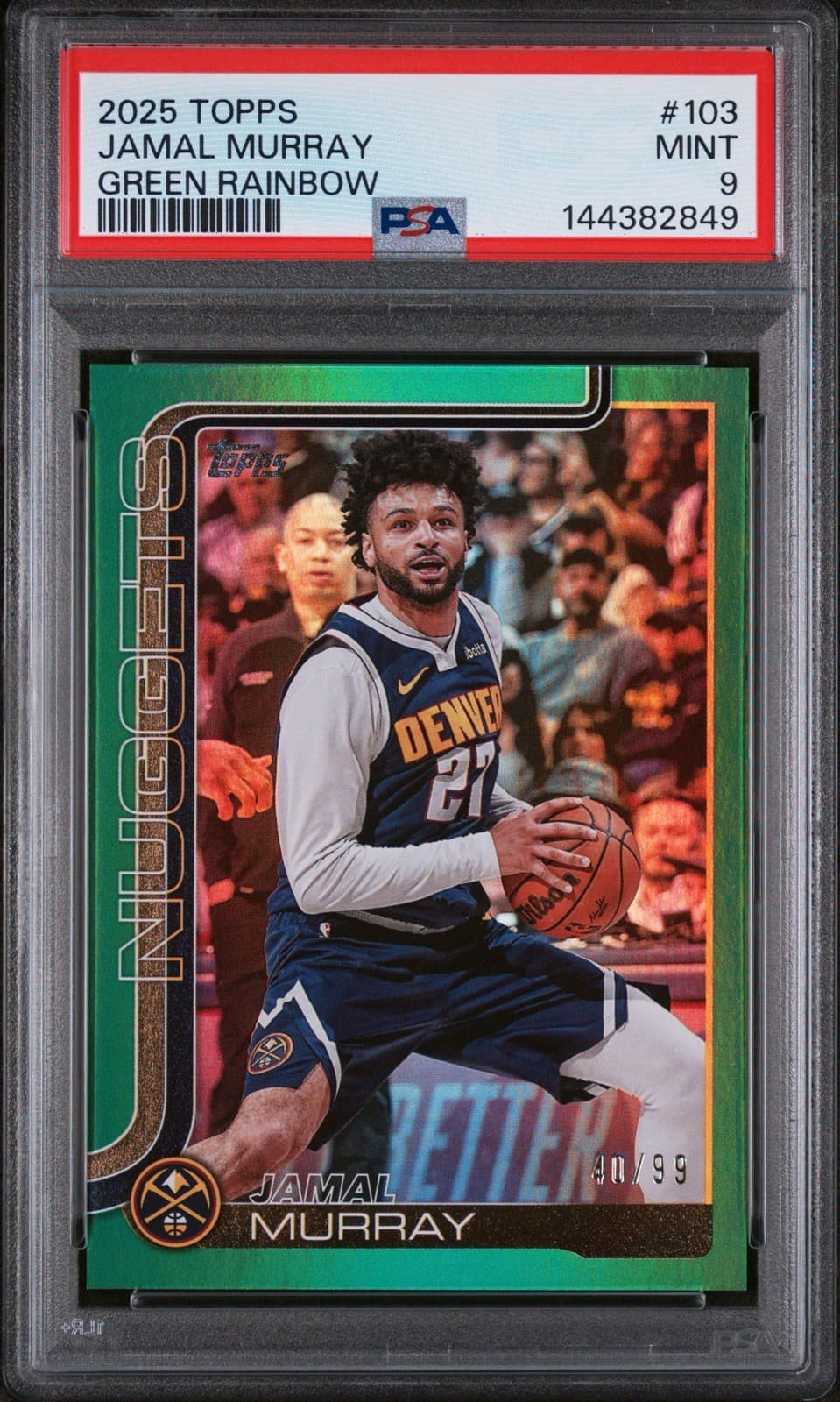 2025-26 Topps - Jamal Murray #103 Green Rainbow /99. PSA 9 MINT