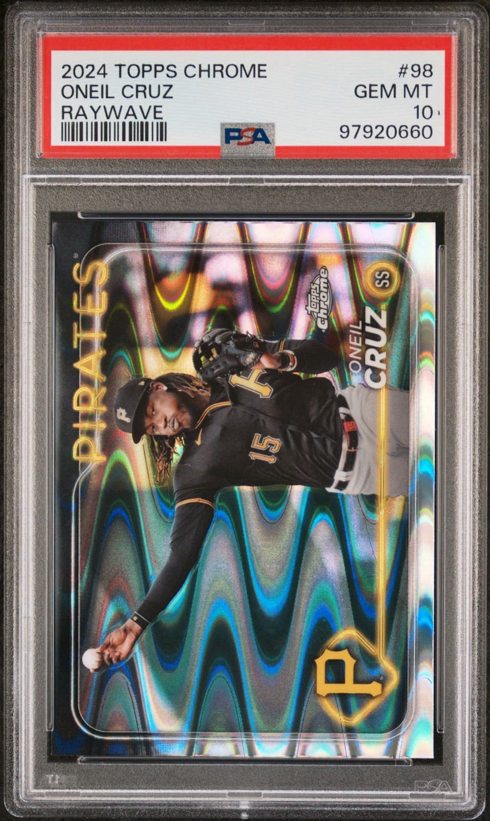 2024 Topps Chrome - Oneil Cruz #98 RayWave Refractor. PSA 10. Pop 1!