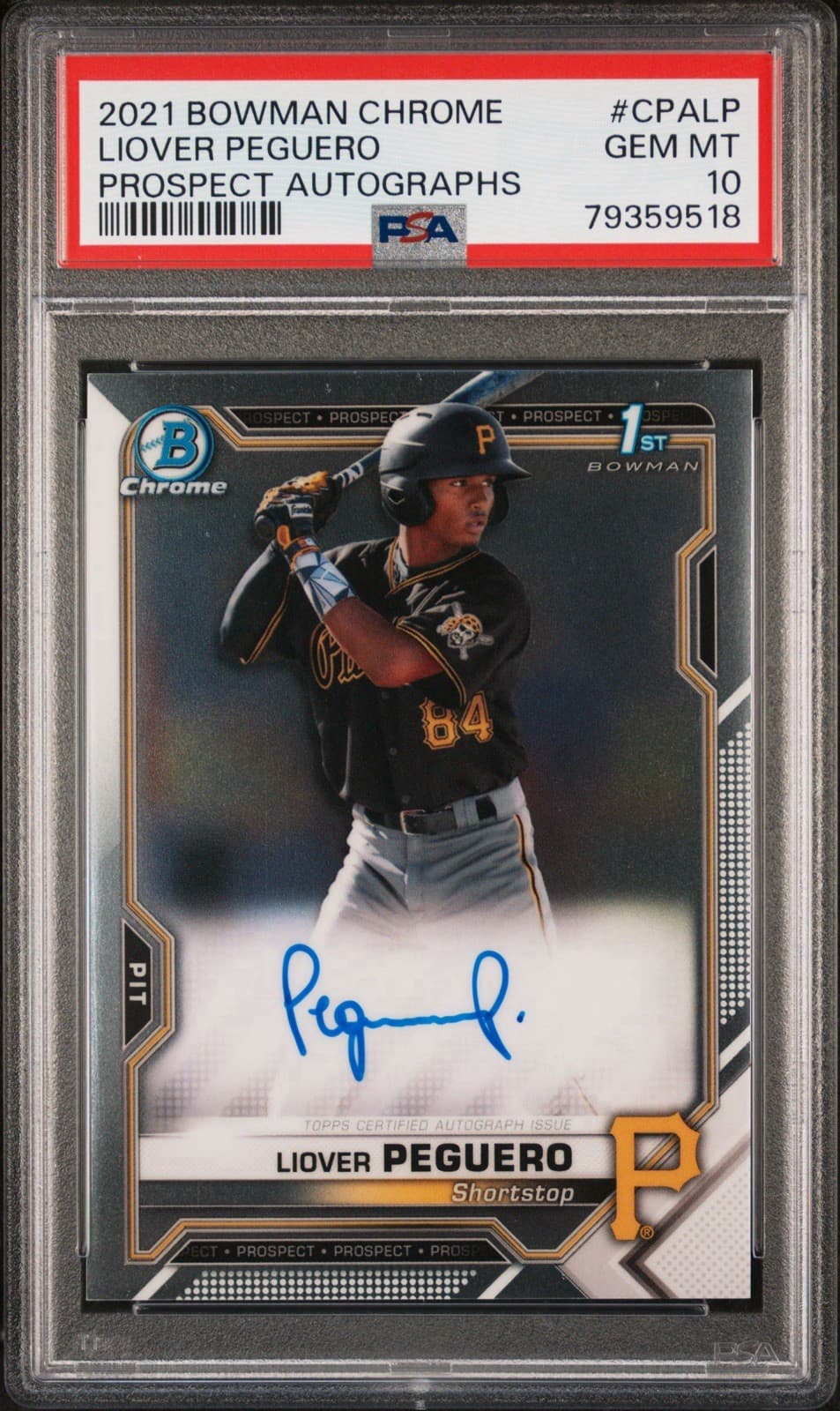 2021 Bowman Chrome - Prospect Autographs Liover Peguero (RC) CPA-LP. PSA 10!